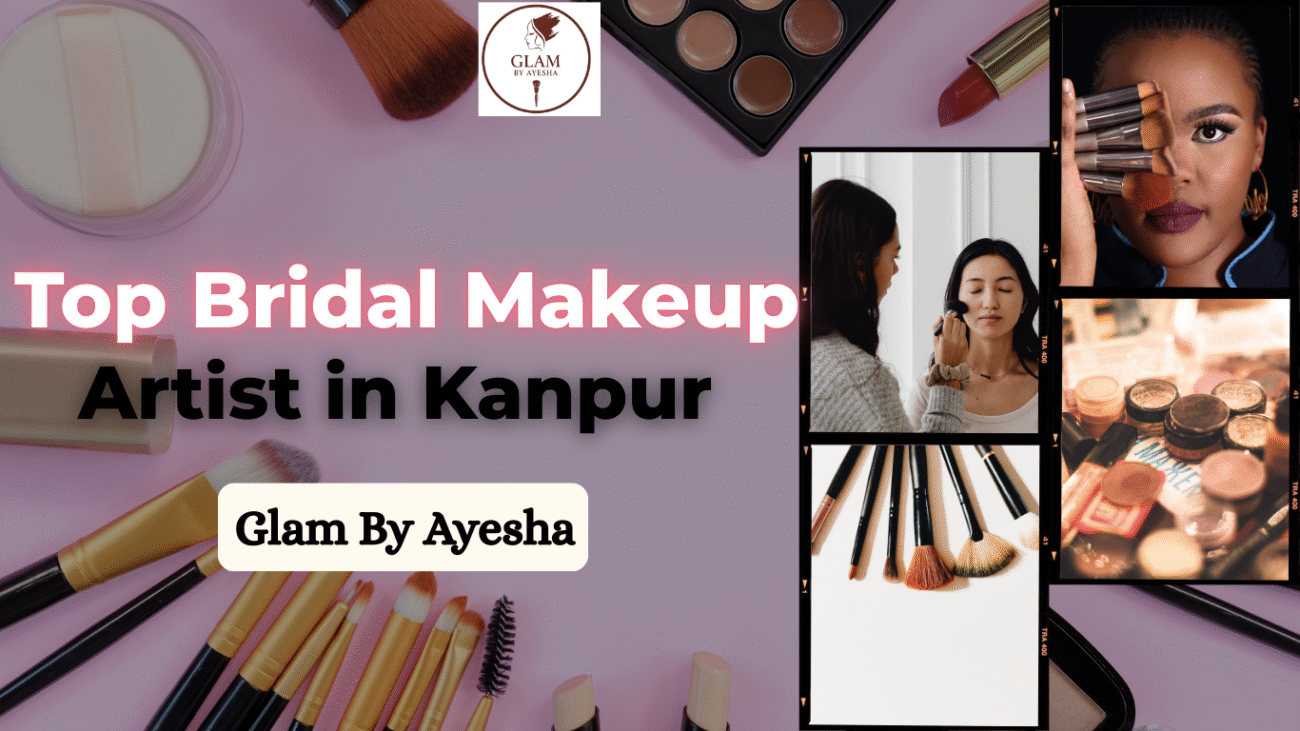 Bridal Makeup Artist in Kanpur